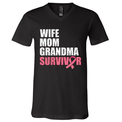 Breast Cancer Fighter  Wife Mom Grandma Survivor V-Neck T-Shirt