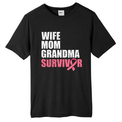 Breast Cancer Fighter  Wife Mom Grandma Survivor Tall Fusion ChromaSoft Performance T-Shirt