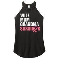 Breast Cancer Fighter  Wife Mom Grandma Survivor Women’s Perfect Tri Rocker Tank