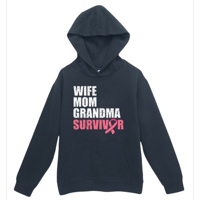 Breast Cancer Fighter  Wife Mom Grandma Survivor Urban Pullover Hoodie