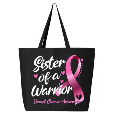 Breast Cancer Fighter Awareness Sister Of A Warrior 25L Jumbo Tote