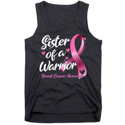 Breast Cancer Fighter Awareness Sister Of A Warrior Tank Top