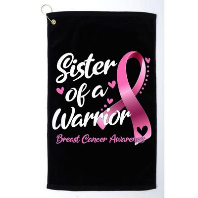 Breast Cancer Fighter Awareness Sister Of A Warrior Golf Towel