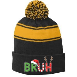 Bruh Christmas Funny Christmas Stripe Pom Pom Beanie