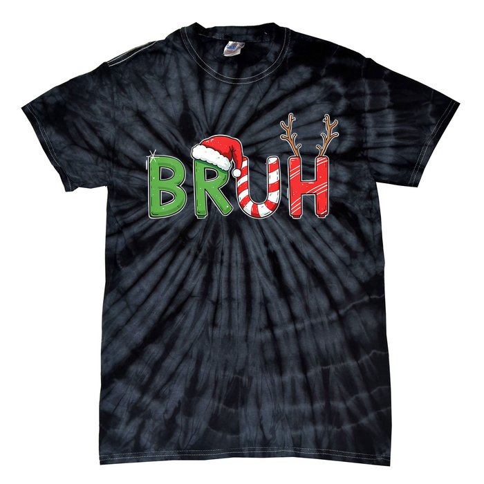 Bruh Christmas Funny Christmas Tie-Dye T-Shirt