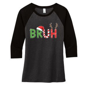 Bruh Christmas Funny Christmas Women's Tri-Blend 3/4-Sleeve Raglan Shirt