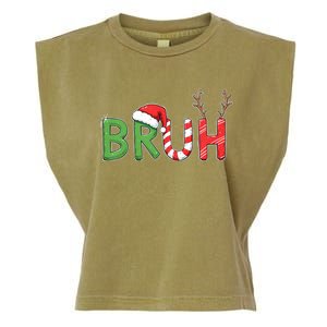 Bruh Christmas Funny Christmas Garment-Dyed Women's Muscle Tee