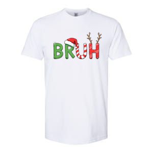 Bruh Christmas Funny Christmas Softstyle CVC T-Shirt