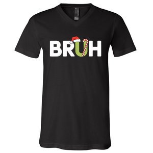 Bruh Christmas Funny Christmas V-Neck T-Shirt