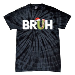 Bruh Christmas Funny Christmas Tie-Dye T-Shirt