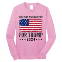 Building Contractors For Trump 2024 Long Sleeve Shirt