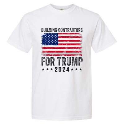 Building Contractors For Trump 2024 Garment-Dyed Heavyweight T-Shirt