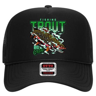 Big Catch Fishing For Trout High Crown Mesh Back Trucker Hat