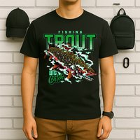 Big Catch Fishing For Trout T-Shirt