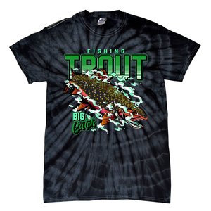 Big Catch Fishing For Trout Tie-Dye T-Shirt