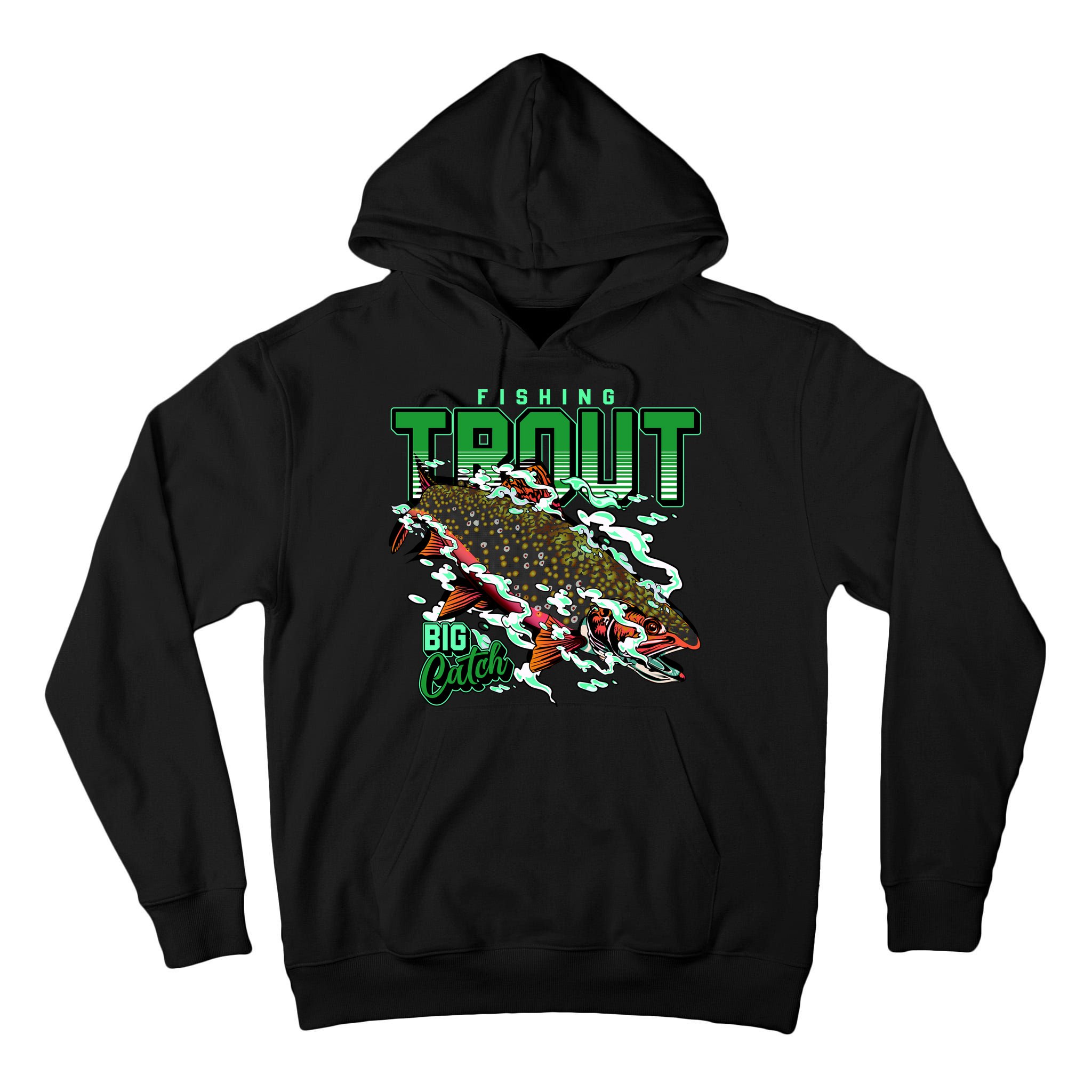 Big Catch Fishing For Trout Tall Hoodie