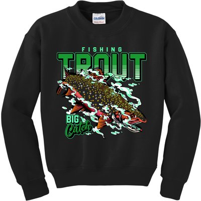 Big Catch Fishing For Trout Kids Sweatshirt