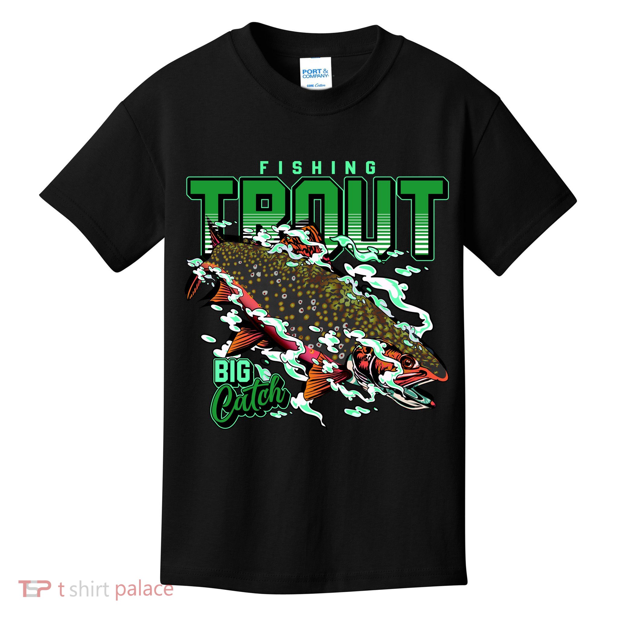Big Catch Fishing For Trout Kids T-Shirt