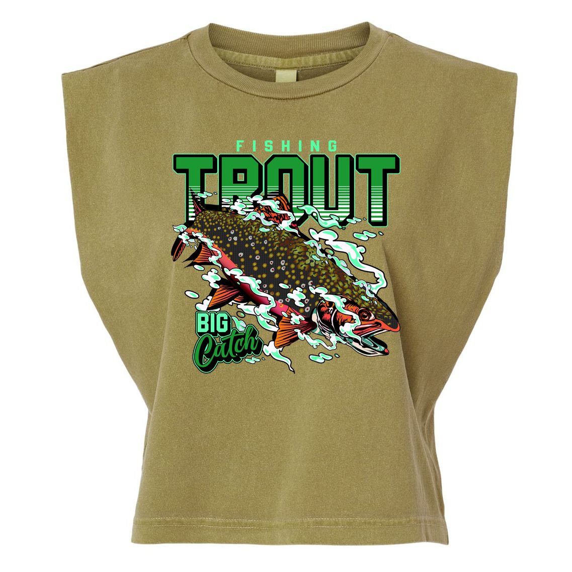 Big Catch Fishing For Trout Garment-Dyed Women's Muscle Tee