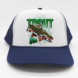 Big Catch Fishing For Trout Trucker Hat