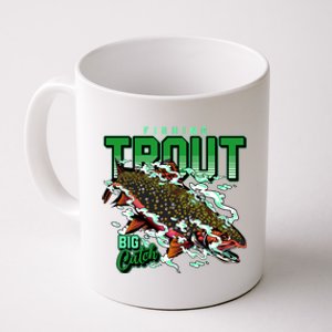 Big Catch Fishing For Trout Coffee Mug