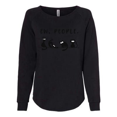 black cat funny wo ew people meowy cat lovers Womens California Wash Sweatshirt