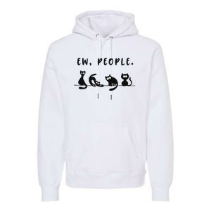 black cat funny wo ew people meowy cat lovers Premium Hoodie