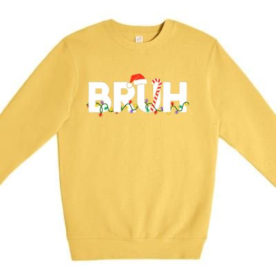 Bruh Christmas Funny Christmas Santa Premium Crewneck Sweatshirt