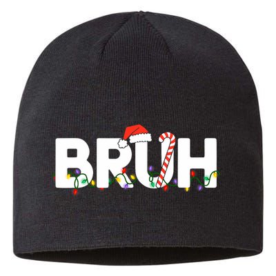 Bruh Christmas Funny Christmas Santa Sustainable Beanie