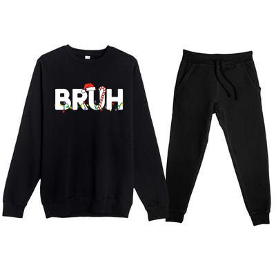 Bruh Christmas Funny Christmas Santa Premium Crewneck Sweatsuit Set