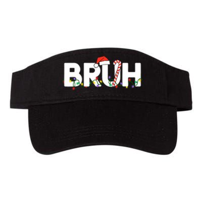 Bruh Christmas Funny Christmas Santa Valucap Bio-Washed Visor