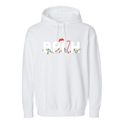 Bruh Christmas Funny Christmas Santa Garment-Dyed Fleece Hoodie