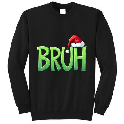 Bruh Christmas Funny Christmas Humor Meme Sweatshirt