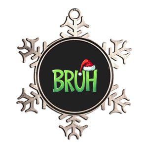 Bruh Christmas Funny Christmas Humor Meme Metallic Star Ornament