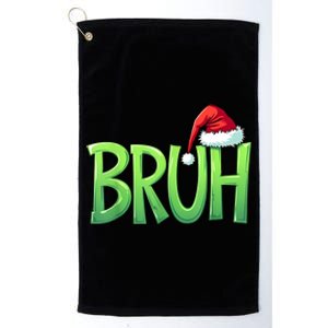 Bruh Christmas Funny Christmas Humor Meme Platinum Collection Golf Towel