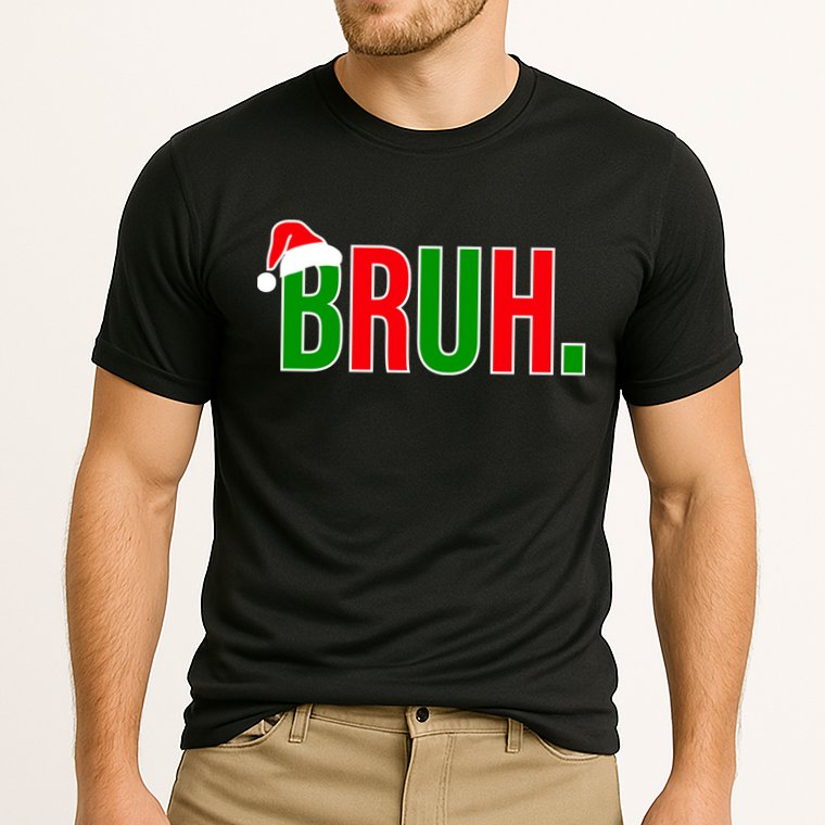 Bruh. Colorful Funny Christmas Performance Shirt