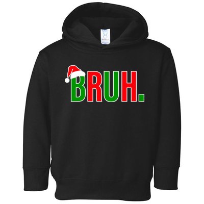 Bruh. Colorful Funny Christmas Toddler Hoodie