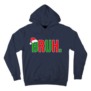 Bruh. Colorful Funny Christmas Hoodie