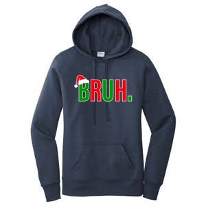 Bruh. Colorful Funny Christmas Women's Pullover Hoodie