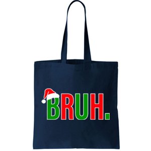 Bruh. Colorful Funny Christmas Tote Bag