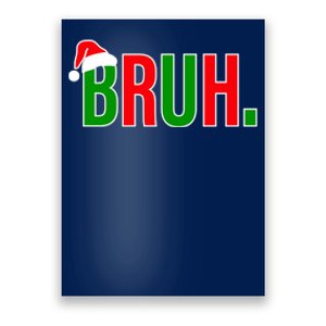 Bruh. Colorful Funny Christmas Poster