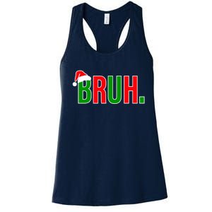 Bruh. Colorful Funny Christmas Women's Racerback Tank