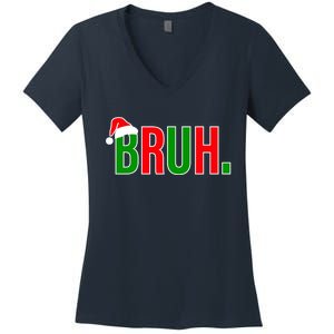 Bruh. Colorful Funny Christmas Women's V-Neck T-Shirt