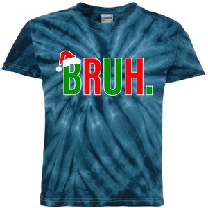 Bruh. Colorful Funny Christmas Kids Tie-Dye T-Shirt