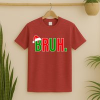 Bruh. Colorful Funny Christmas T-Shirt