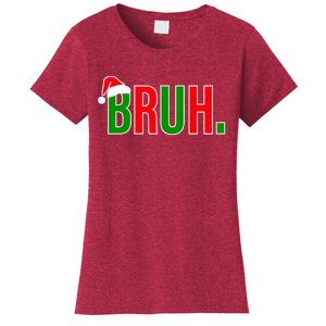 Bruh. Colorful Funny Christmas Women's T-Shirt