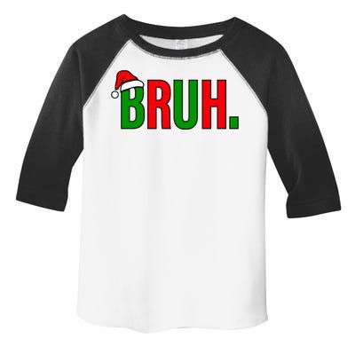 Bruh. Colorful Funny Christmas Toddler Fine Jersey T-Shirt