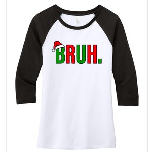 Bruh. Colorful Funny Christmas Women's Tri-Blend 3/4-Sleeve Raglan Shirt