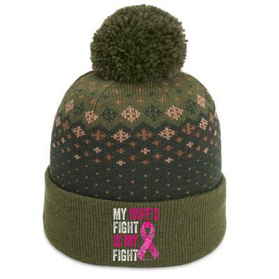 Breast Cancer For Husband Support My Wifes Fight Is My Fight The Baniff Cuffed Pom Beanie