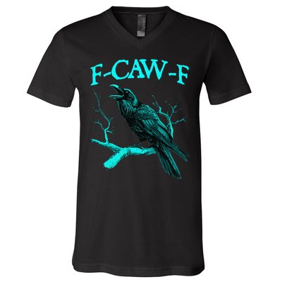 Black Crow F-Caw-F Funny Black Bird V-Neck T-Shirt